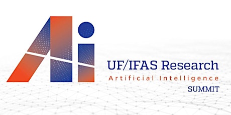 UF/IFAS Artificial Intelligence Summit tickets