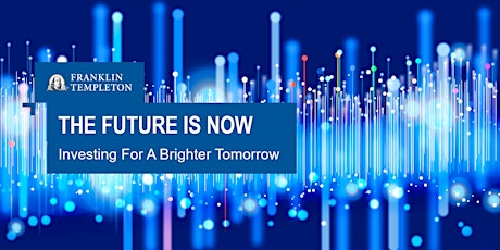 The Future is Now: Investing for a Brighter Tomorrow