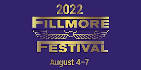 2022 Fillmore Festival tickets