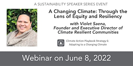 A Changing Climate: Through the Lens of Equity and Resiliency tickets