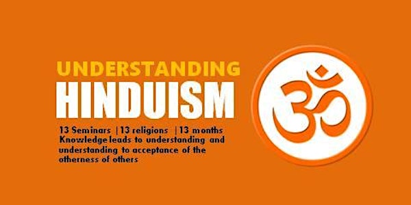 Hinduism - Understanding Hinduism Seminar