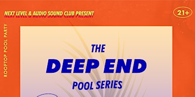 Deep End Pool Party - Customer Appreciation
