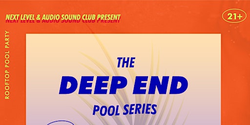 Deep End Pool Party - Customer Appreciation