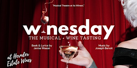 Winesday the Musical Wine Tasting tickets
