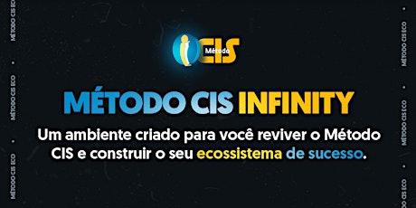 Método CIS Infinity ingressos