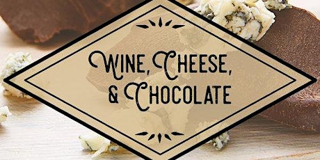 Imagem principal do evento Wine, Cheese, and Chocolate