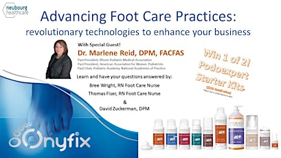 Advancing Foot Care Practices - revolutionary technologies... tickets