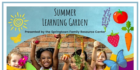 Face to Face Summer Learning Garden- Springtown tickets