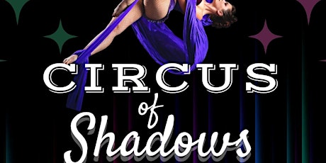 Circus of Shadows tickets