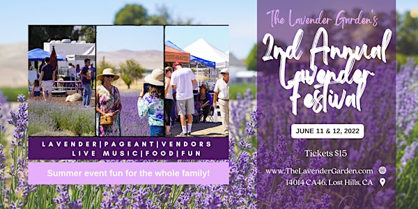 2nd Annual Lavender Festival 2022