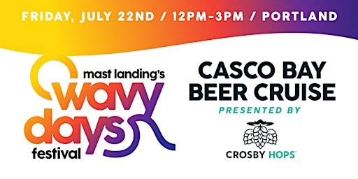 Mast Landing Casco Bay Beer Cruise - Presented by Crosby Hops