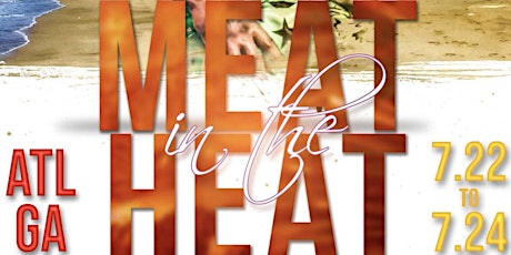 Hauptbild für MEAT IN THE HEAT WEEKEND ‘22 (LADIES ONLY EVENT)