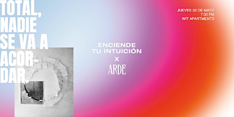TOTAL x ARDE - Enciende tu intuición tickets