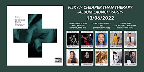 FISKY // CHEAPER THAN THERAPY // ALBUM LAUNCH PARTY tickets