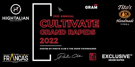 Cultivate Grand Rapids 2022 (3rd Annual) tickets