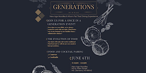 New Age Noodles & Khom Fai present: Generations Dinner