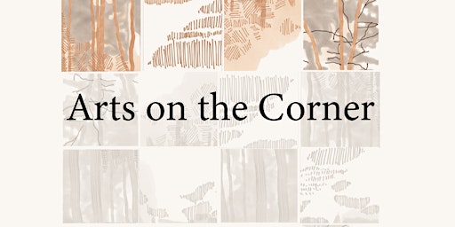 Arts on the Corner: July