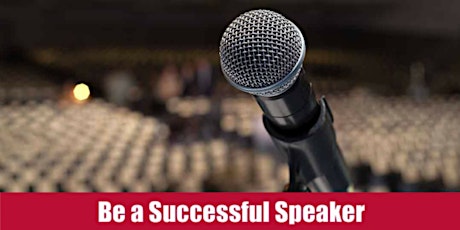 Be a Successful Speaker  primary image