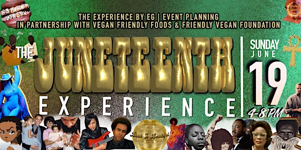 The Juneteenth Experience