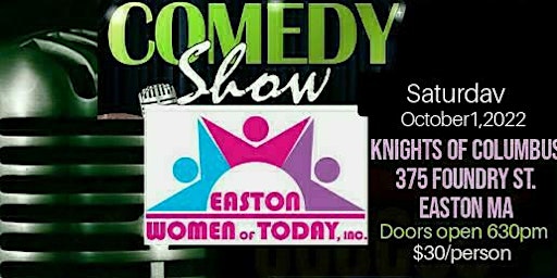 Easton Women of Today Comedy  Night Fundraiser