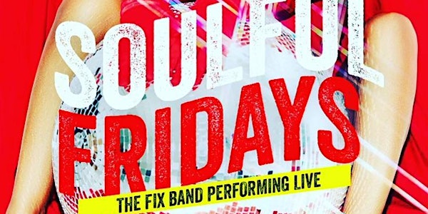 FIX BAND LIVE This Friday May 20TH Next Level Fridays -   @ Air