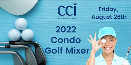 2022 CCI Condo Golf Mixer tickets
