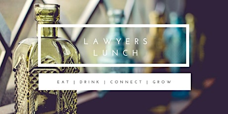 Lawyers Lunch | The Timeless Lawyer (with John Chisholm) primary image