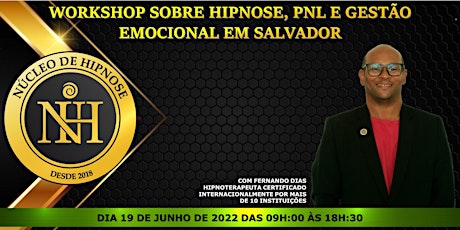 Workshop Sobre Hipnose, PNL e Gestão Emocional em Salvador tickets