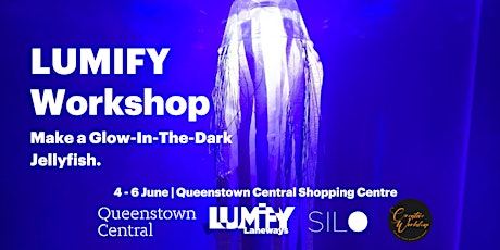 LUMIFY Workshop - Make a Glow-In-the-Dark Jellyfish tickets