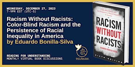 Virtual Book Discussion of "Racism Without Racists" by Bonilla-Silva tickets