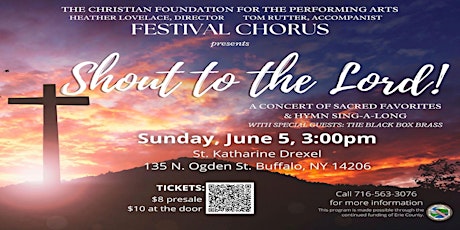 CFPA Festival Chorus Presents  "Shout To The Lord" tickets
