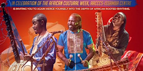 ISSAMBA Showcase - The  Journey Through the African Rooted-Rhythms tickets