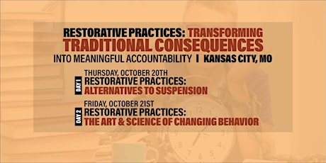 Restorative Practices: Transforming Traditional Consequences (Kansas City)