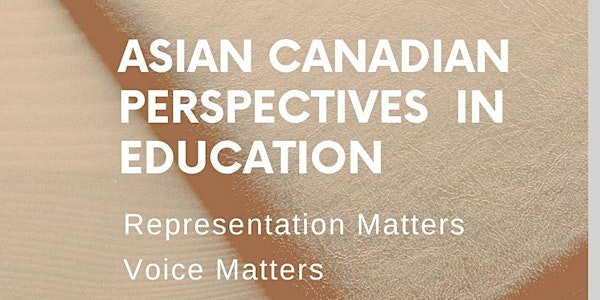 Asian Canadian Perspectives in Education