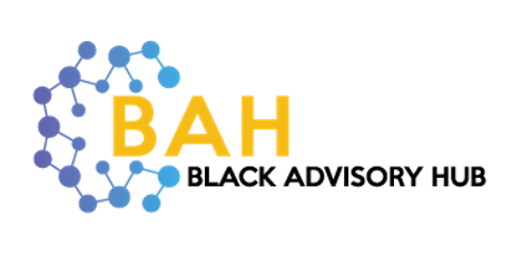 BAH Accelerator (Black Advisory Hub)- Cohort 2-Application Opens tickets