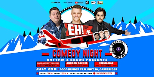 Comedy Night on Canada Day Weekend | EH! Comedy Tour @ Rhythm & Brews