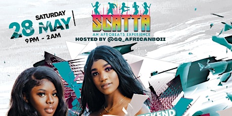 SCATTA Afrobeats Party - ALL WHITE MASHUP (Memorial Day Weekend) tickets