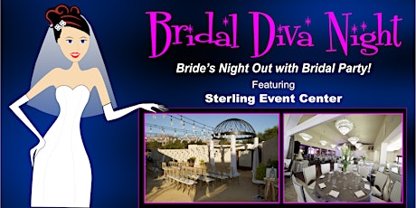 Bridal Diva Night featuring Sterling Event Center - Vendors primary image