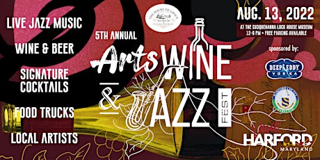 2022 Arts, Wine and Jazz Fest tickets