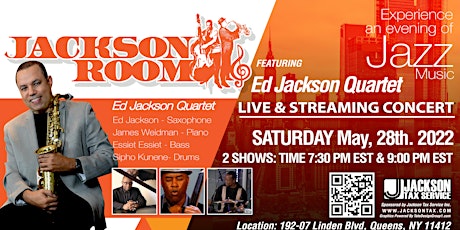 Ed Jackson Quartet Live & Streaming Concert- May 28, 2022 tickets