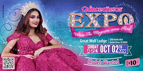 Quinceanera Expo Oct 2nd, 2022 Orange County at Great Wolf Lodge tickets