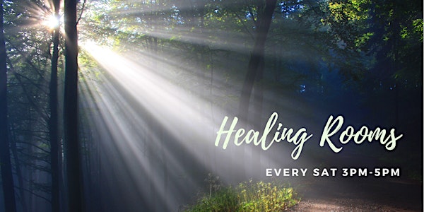 HEALING ROOMS 3-5pm. Every Saturday Onsite/Zoom  (