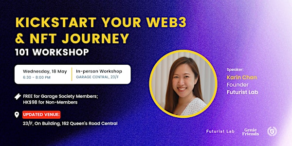 101 Workshop: Kickstart Your Web3 & NFT Journey