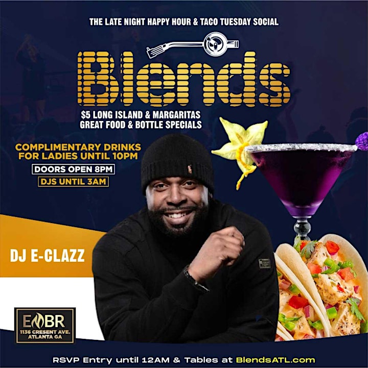 BLENDS: Tuesday's Favorite Late Happy Hour & Social @ EMBR Lounge & Patio! image
