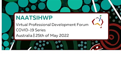 NAATSIHWP Professional Development Forum COVID-19 Series tickets