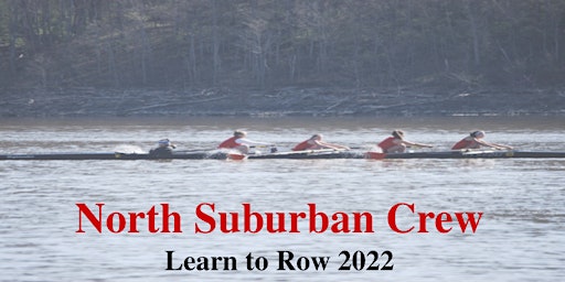 North Suburban Crew: Learn to Row Summer Session II 2022