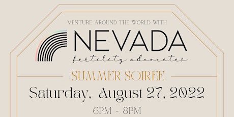 Nevada Fertility Advocates Summer Soirée tickets