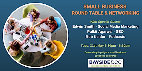 Small Business Round Table & Networking biljetter