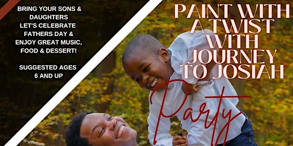 Paint with a Twist with Journey to Josiah