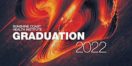 TAFE Queensland SCHI Graduation 2022 tickets